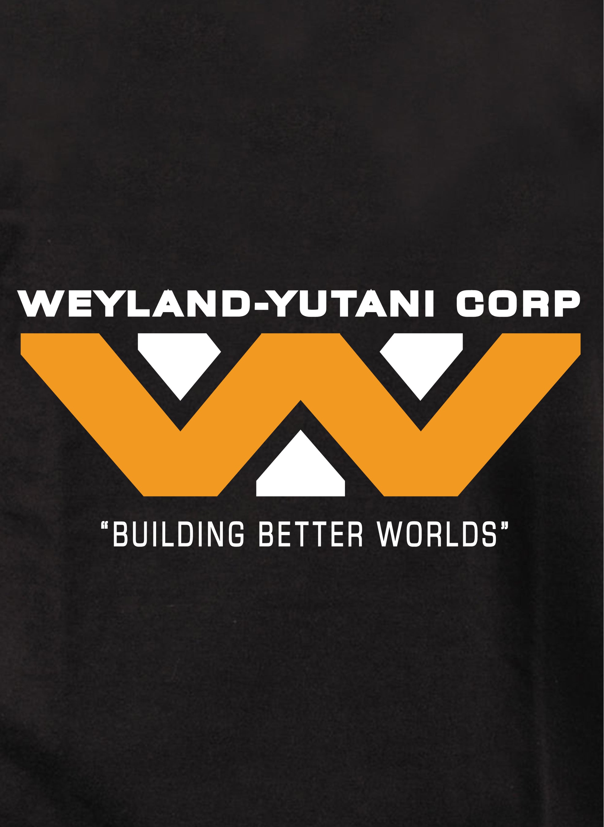 Weyland-Yutani Corp Building Better Worlds T-Shirt